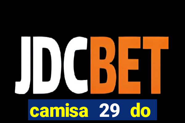 camisa 29 do manchester city
